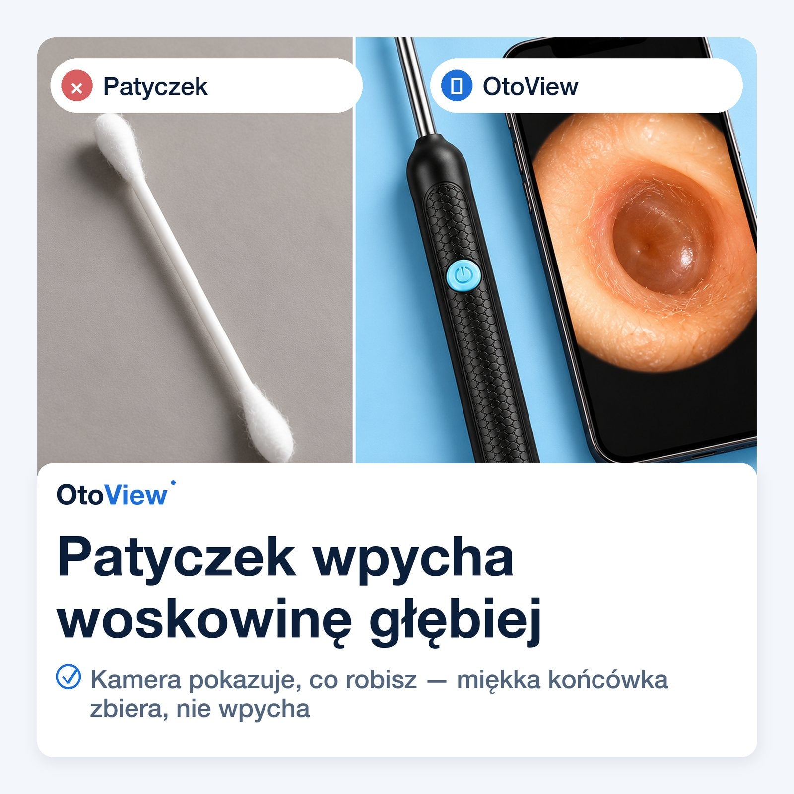 Patyczek wpycha woskowinę głębiej
